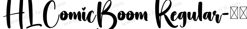 HL ComicBoom Regular字体转换